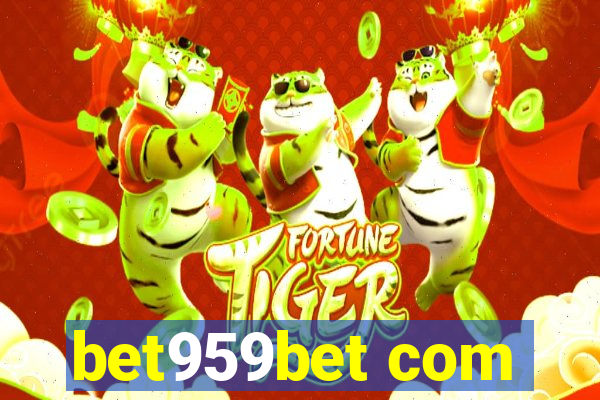 bet959bet com